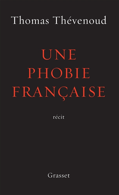Une phobie française
