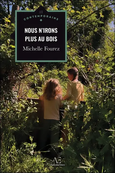 Nous n'irons plus au bois