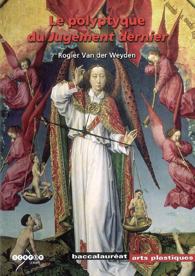 Le polyptique du Jugement dernier, Rogier Van der Weyden : dossier