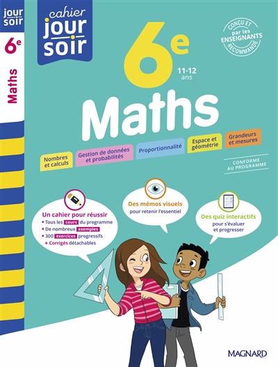 Maths 6e, 11-12 ans : conforme au programme