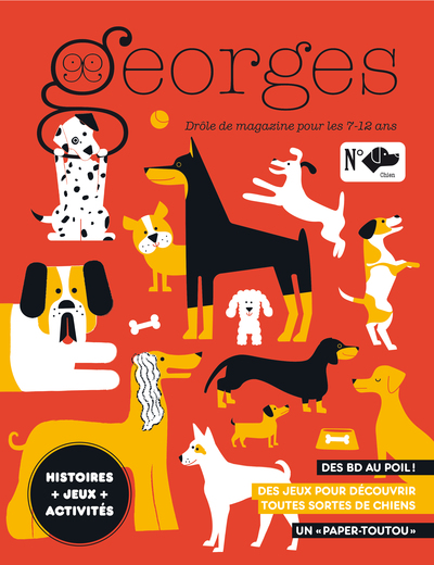 Georges : drôle de magazine pour enfants, n° 57. Chien