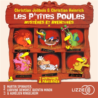 Les p'tites poules : mystères et aventures : 7 histoires à partager
