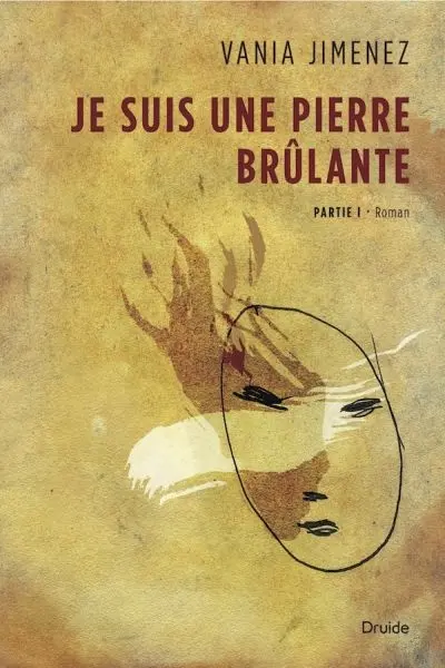 Je suis une pierre brûlante 1