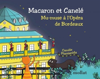 Macaron et Canelé : mu-muse à l'Opéra de Bordeaux