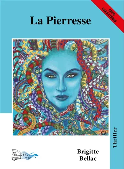 La pierresse : thriller