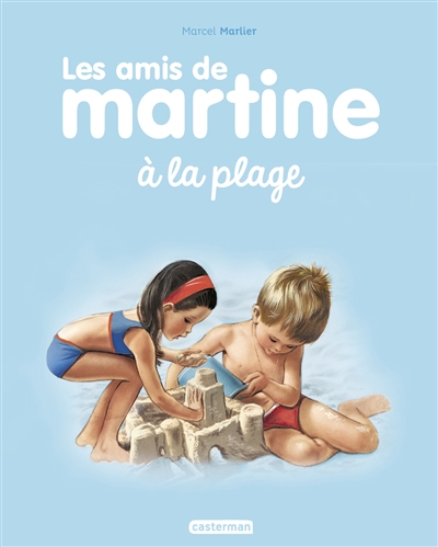 les amis de martine. vol. 3. a la plage