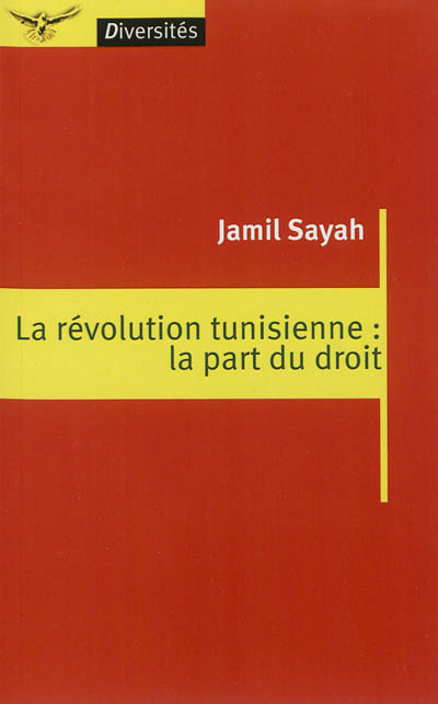 La révolution tunisienne : la part du droit