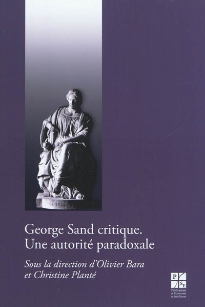 George Sand critique : une autorité paradoxale