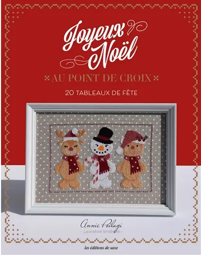 Joyeux Noël au point de croix : 20 tableaux de fête