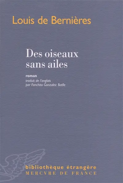 Des oiseaux sans ailes