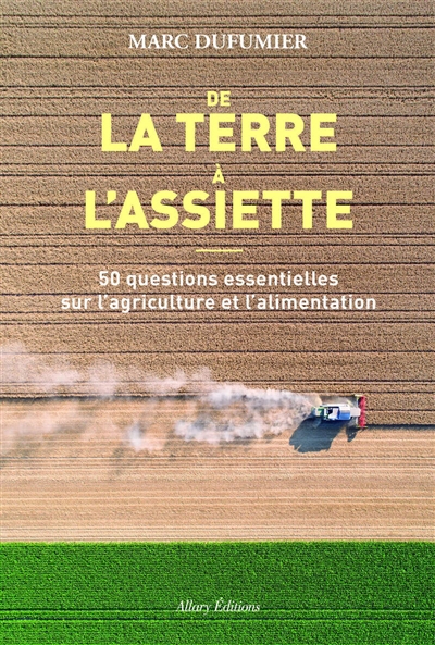 De la terre à l'assiette :...