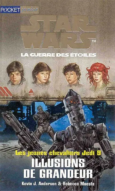 Star Wars, les jeunes chevaliers Jedi. Vol. 9. Illusions de grandeur