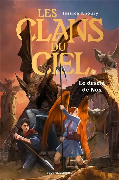 Les clans du ciel. Vol. 2. Le destin de Nox