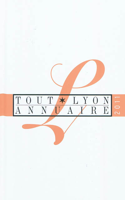 Tout Lyon annuaire 2011