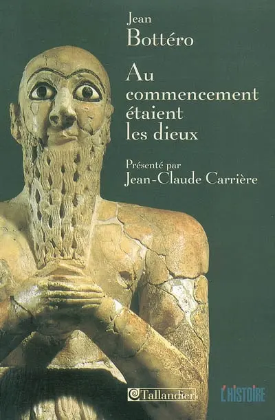 Au commencement étaient les dieux