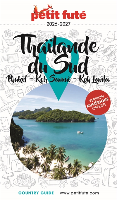 Thaïlande du Sud : Phuket,...
