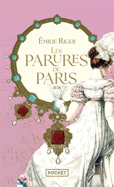 Les parures de Paris. Vol. 2. Les révoltés