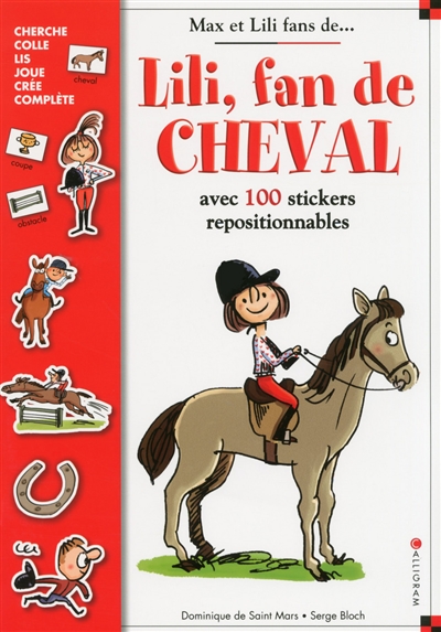 lili, fan de cheval : avec 100 stickers repositionnables