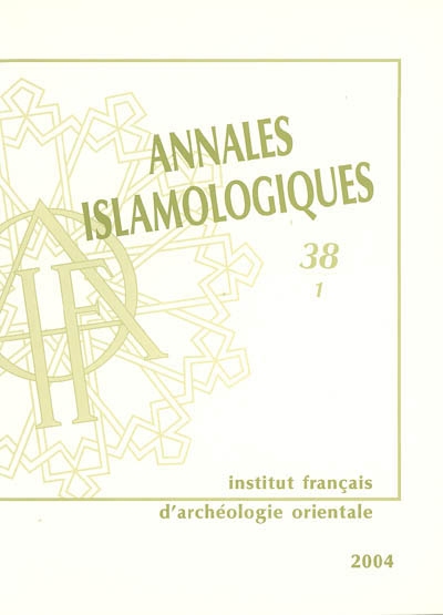Annales islamologiques, n° 38