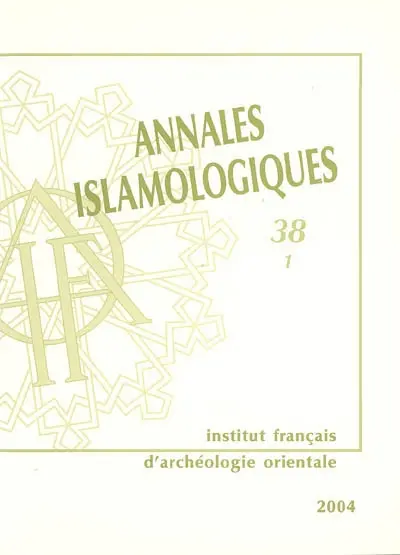 Annales islamologiques, n° 38