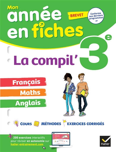 Français, maths et anglais, la compil' : 3e, brevet
