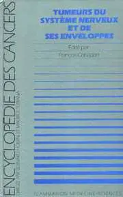 Tumeurs du système nerveux et de ses enveloppes