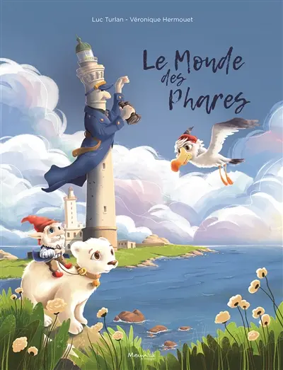 Le monde des phares