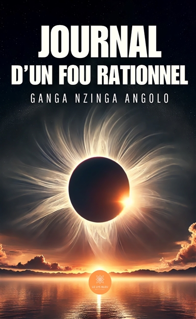 Journal d'un fou rationnel