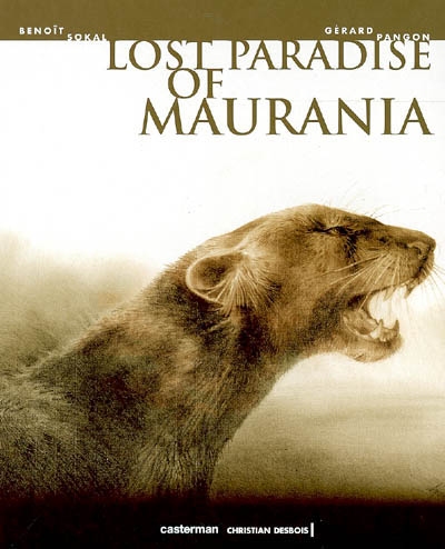 Lost paradise of Maurania