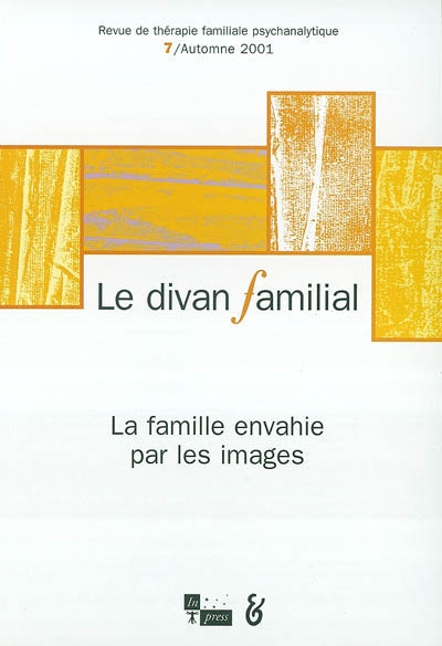 Divan familial (Le), n° 7. La famille envahie par les images