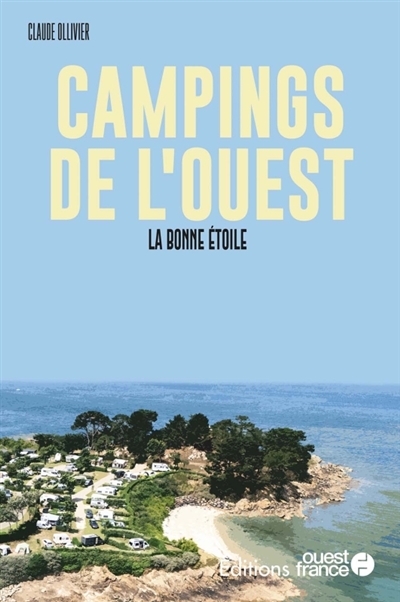 Campings de l'Ouest : la...