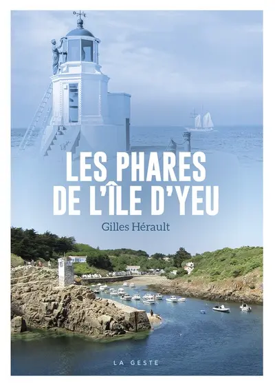 Les phares de l'île d'Yeu