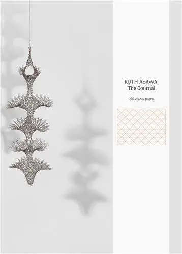 Ruth Asawa : The Journal