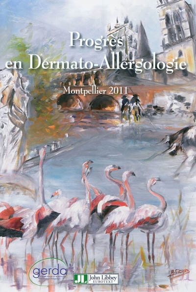Progrès en dermato-allergologie : Montpellier 2011