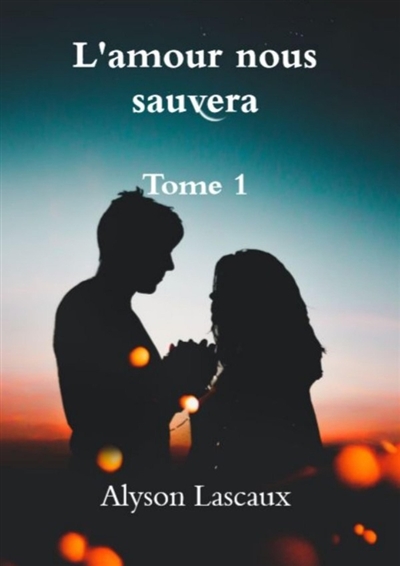 L'amour nous sauvera