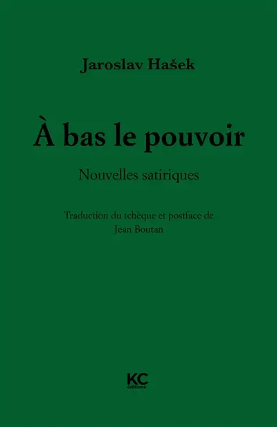 A bas le pouvoir : nouvelles satiriques