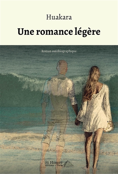 Une romance légère : roman autobiographique