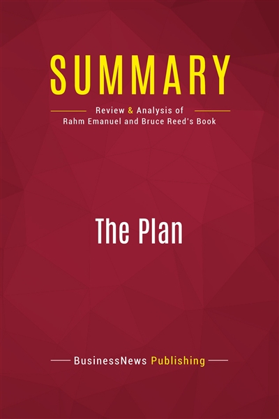 Summary : The Plan : Review...