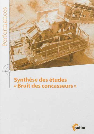 Synthèses des études bruit des concasseurs