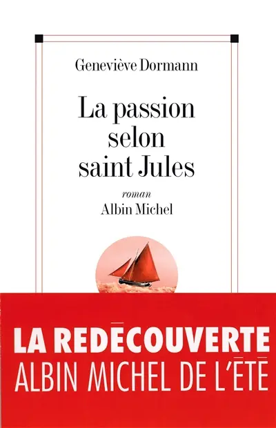 La passion selon saint Jules