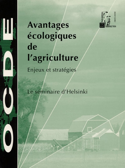 Avantages écologiques de l'agriculture : enjeux et stratégies, le séminaire d'Helsinki