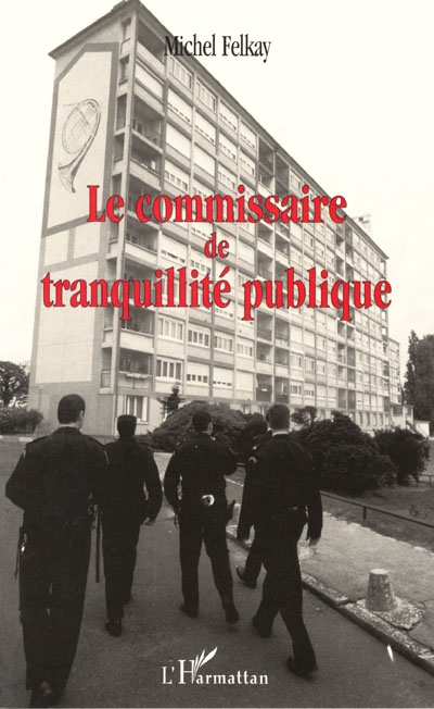 Le commissaire de...