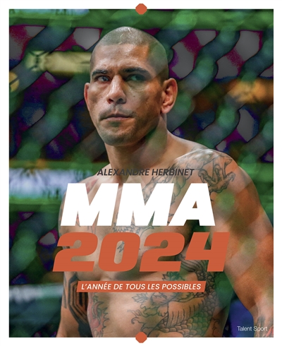 MMA 2024 : l'année de tous...