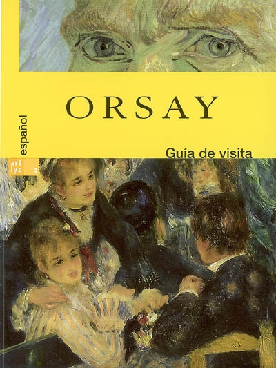 Orsay : Guia per la visita