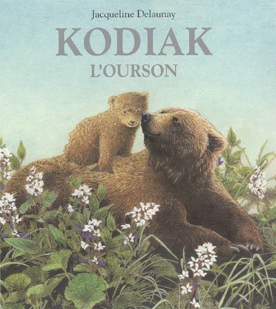 Kodiak l'ourson
