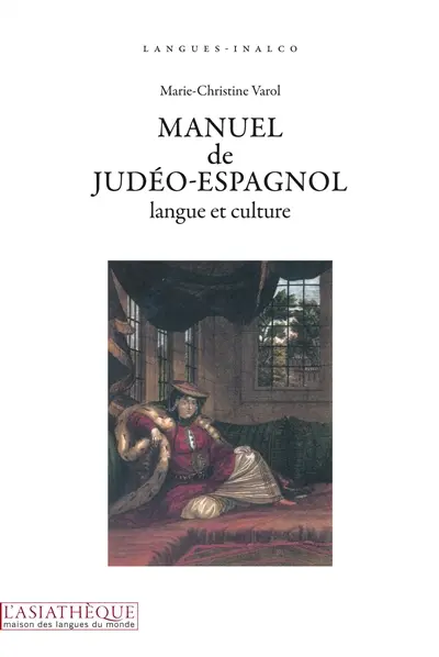 Manuel de judéo-espagnol : langue et culture