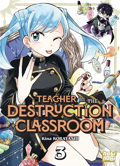 Teacher in the destruction classroom. Vol. 3