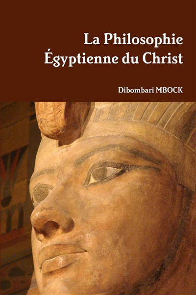 La Philosophie Egyptienne...