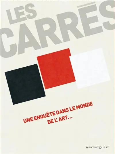 Les Carrés : une enquête dans le monde de l'art...