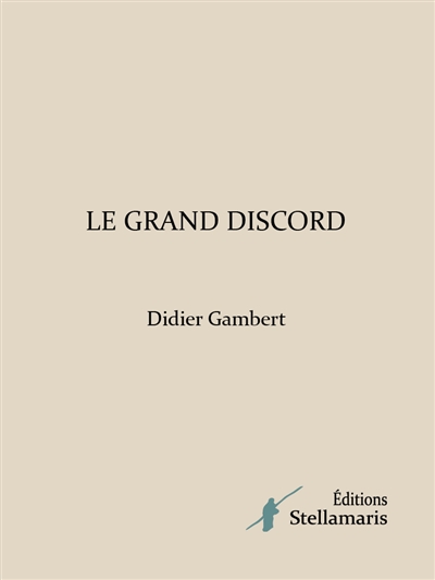 Le grand discord